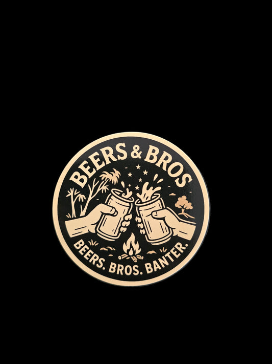 Beers, Bros, Banter Sticker